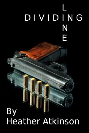 [Dividing Line 11] • Dividing Line (Dividing Line Book #1) (Dividing Line Series)